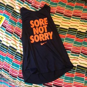 “ Sore Not Sorry” Nike Dry-Fit Shirt